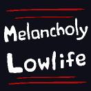 MelancholyLowlifecover1